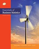 Essentials of Business Statistics with Student CD (The Mcgraw-Hill/Irwin Series: Business Statistics and Quantitative Methods and Management Science)