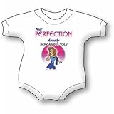Perfection Already 3 - Just for Kids Baby Onesie
