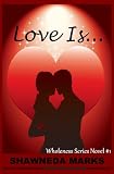 Love Is...