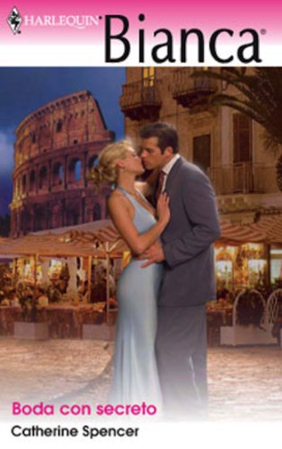 Boda con secreto (Bianca) (Spanish Edition)