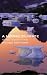 Book cover of A Moral Climate: The Ethics of Global Warming.