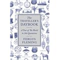 The Traveller's Daybook: A Tour of the World in 366 Quotations