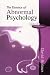 The Essence of Abnormal Psychology (The essence of psychology series)