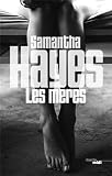 Les m�res