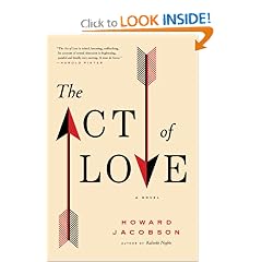 The Act of Love: A Novel