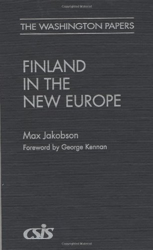 Finland in the New Europe (Washington Papers (Hardcover))