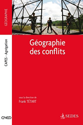 Géographie des conflits: Capes - Agrégation