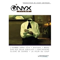 ONYX FILMS 7 courts m�trages