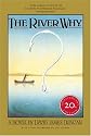 The River Why, Twentieth-Anniversary Edition