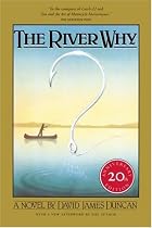 The River Why, Twentieth-Anniversary Edition