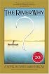 The River Why, Twentieth-Anniversary Edition