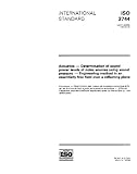 ISO 3744:1994, Acoustics - Determination of sound power levels of noise sources using sound pressure - Engineering method in an essentially free field over a reflecting plane
