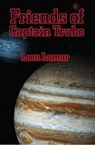 Friends of Captain Trubo