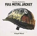 Full Metal Jacket: Original Motion Picture Soundtrack