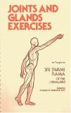 Joints and Glands Exercises