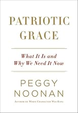Patriotic Grace: What It Is and Why We Need It Now