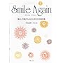 Smile Again �W�� �s���̂��߂̏��w���̍����ȏW