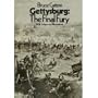 Gettysburg: The Final Fury, with Maps and Illustrations