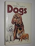 The Hamlyn guide to dogs