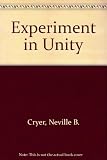 Experiment in unity : an account of joint action between churches in an urban area