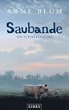 Saubande: Ein Schweinekrimi