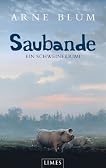 Saubande: Ein Schweinekrimi