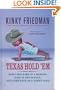 Texas Hold 'em: How I Was Born In A Manger, Died In The Saddle, And Came Back As A Horny Toad