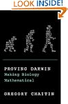 Proving Darwin: Making Biology Mathem...