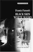 Frantz Fanon's (Texts in Culture)