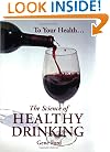 The Science of Healthy Drinking