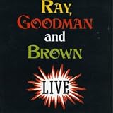 Ray Goodman Brown Featuring Kevin Owen