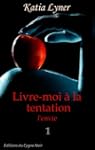 Livre-moi � la tentation 1