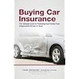 Buying Car Insurance: the Ultimate Guide To Protecting Your Family From Irresponsible Drivers in Texas'