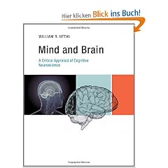 Mind and Brain: A Critical Appraisal of Cognitive Neuroscience