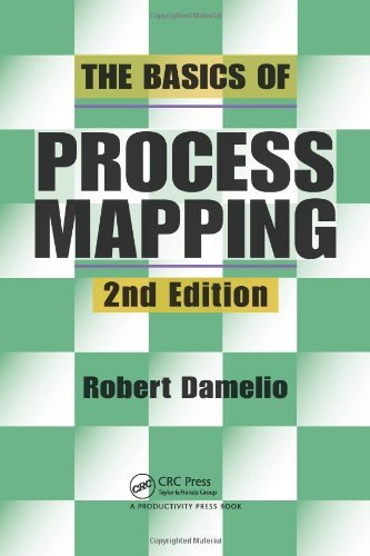 The Basics of Process Mapping, 2nd (second) Edition
