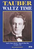 Tauber: Waltz Time