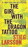 The Girl with the Dragon Tattoo Publisher: Vintage; Reprint edition