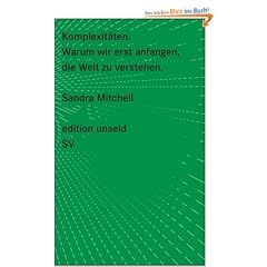 Komplexit�ten: Warum wir erst anfangen, die Welt zu verstehen (edition unseld)