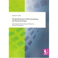 Kundenbindung im Ethnomarketing der