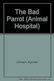 The bad parrot