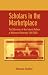 Books : Scholars in the Marketplace. The Dilemmas of Neo-Liberal Reform at Makerere University, 1989-2005