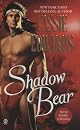 Shadow Bear (Signet Historical Romance) by Cassie Edwards