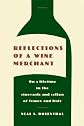 Reflections of a Wine Merchant