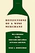 Reflections of a Wine Merchant