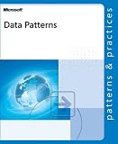Data Patterns (Patterns & Practices)