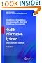 Health Information Systems: Architectures and Strategies (Health Informatics)