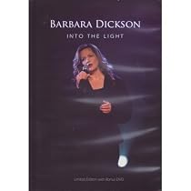 Barbara Dickson - Into The Light [2007] [DVD]