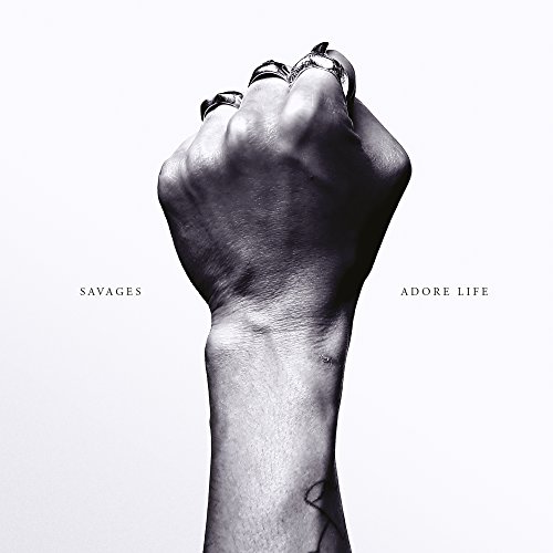 Savages - Adore Life - Zortam Music