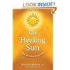 Healing Sun: Sunshine and Health in the 21st Century