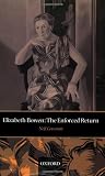 Elizabeth Bowen: The Enforced Return